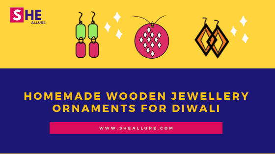 This Diwali Make Unique Homemade Jewelry Ornaments for your Loved Ones!