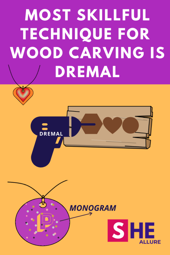 Most Skillful Technique For Wood Carving is Dremal