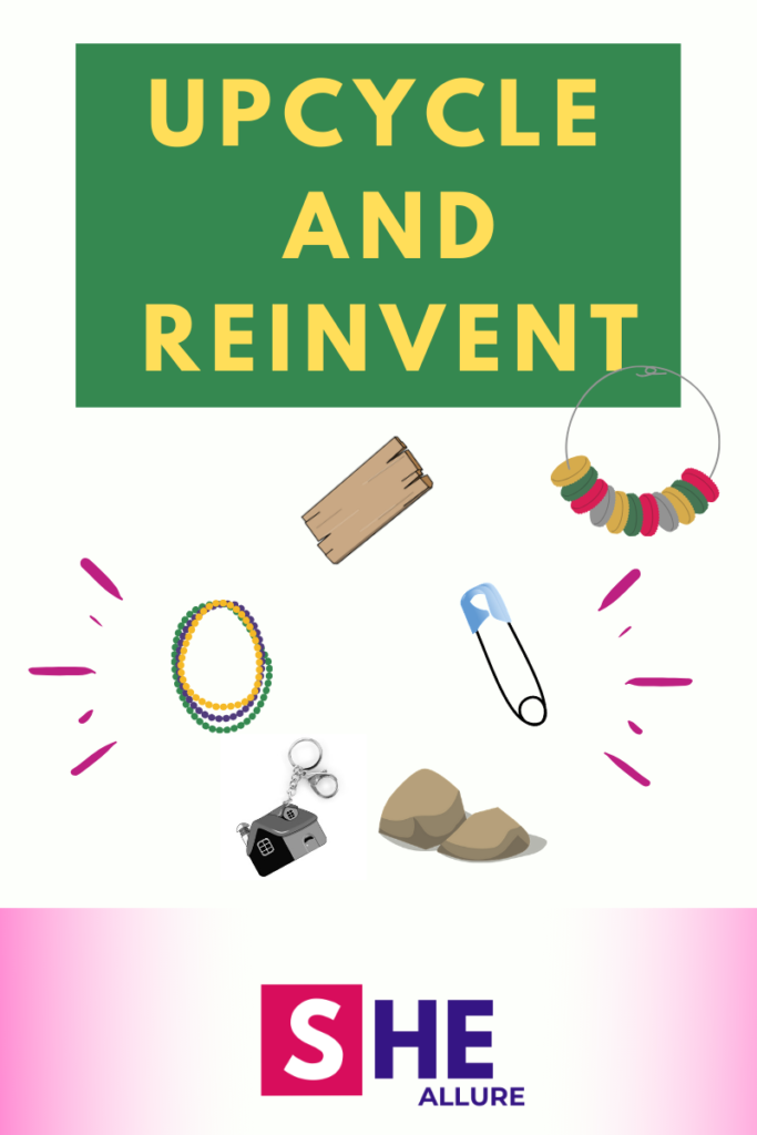 Upcycle and Reinvent