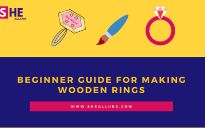 Beginner Guide for Making Wooden Rings