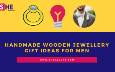 Handmade Wooden Jewellery Gift Ideas For Men