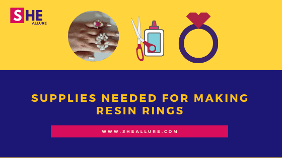 Supplies needed for Making Resin Rings