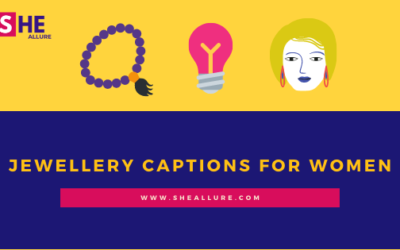 79 Extraordinary Jewellery Captions for Women