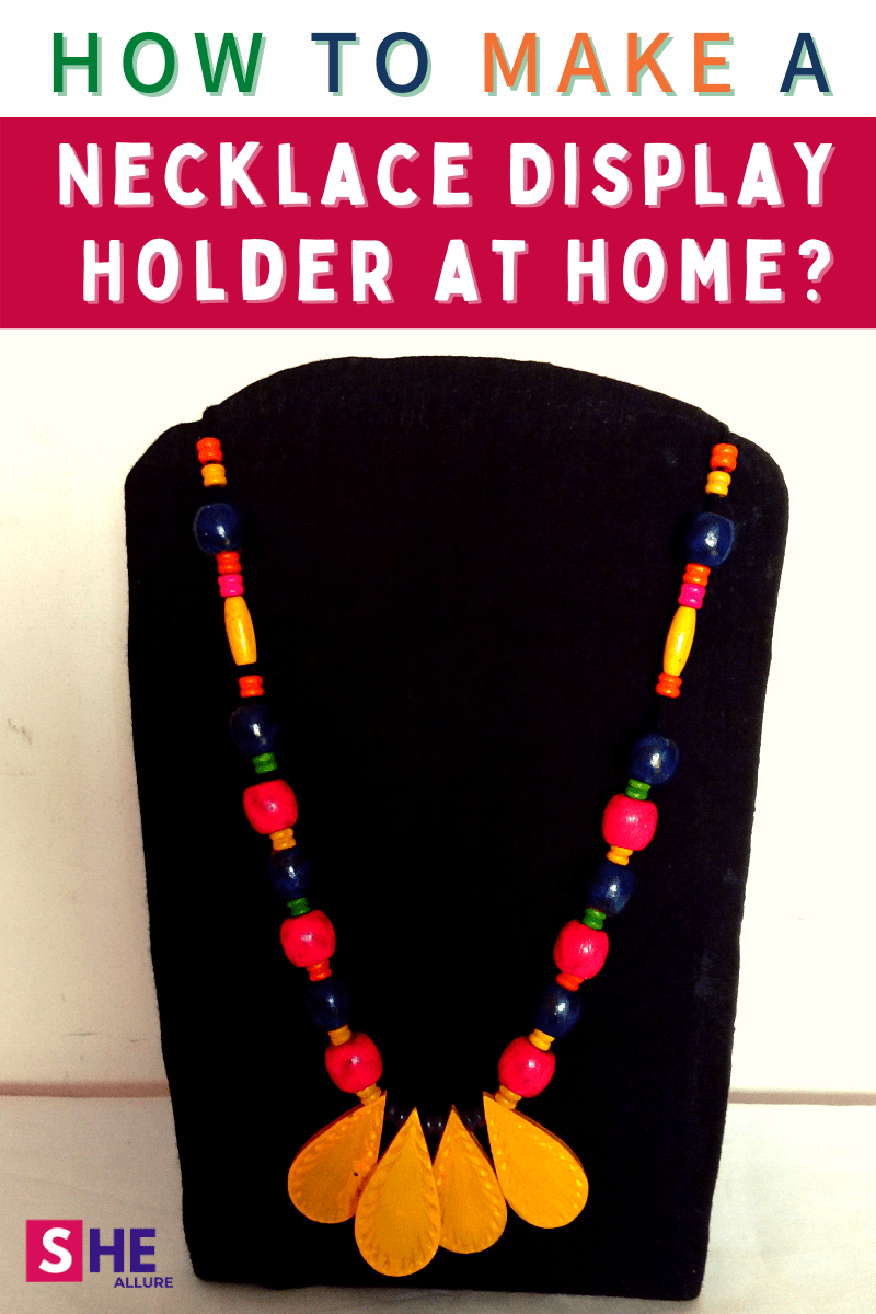 How To Make A Necklace Display Board At Home