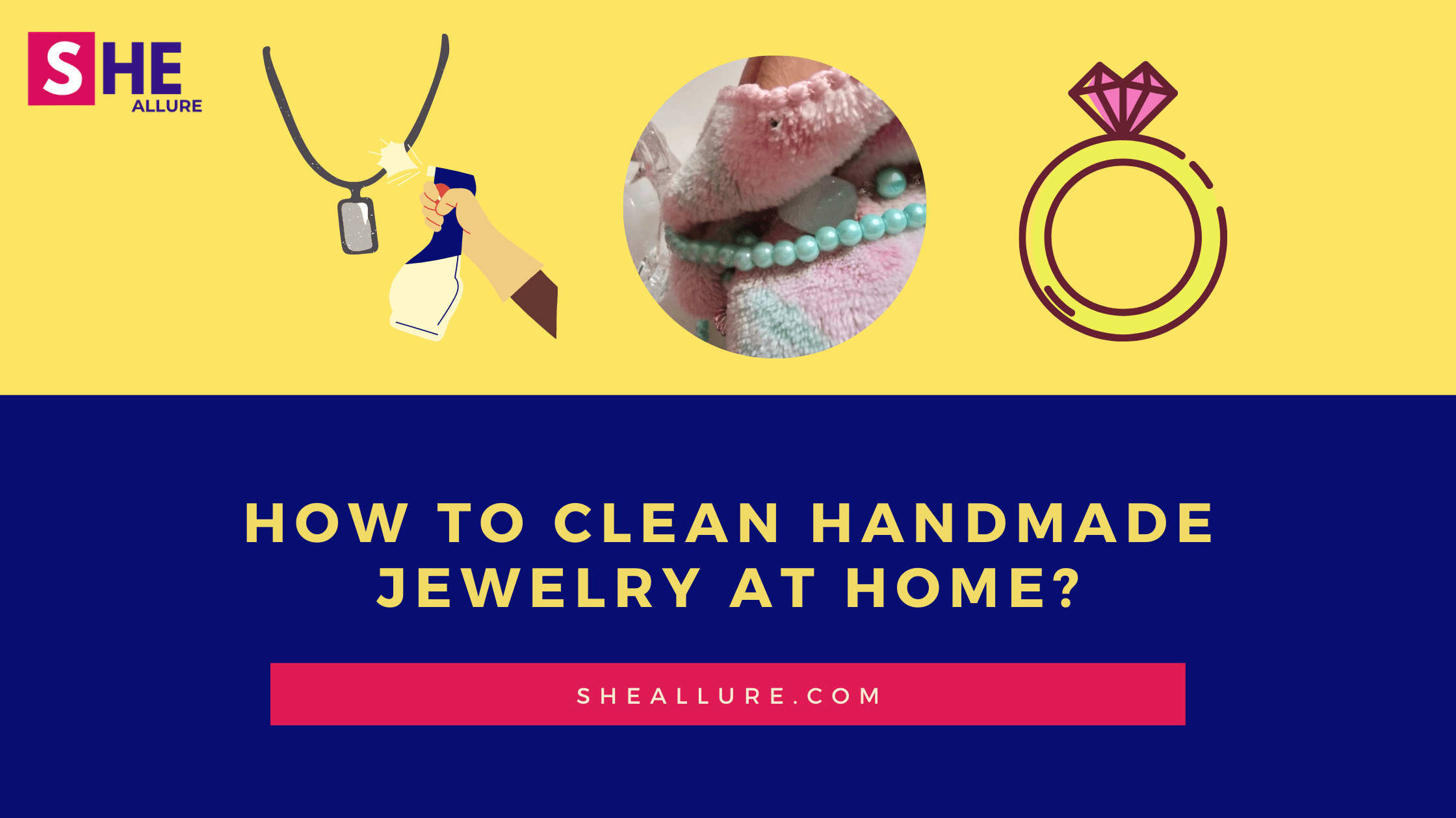 How to Clean Handmade Jewelry Easy DIY Guide & Tips